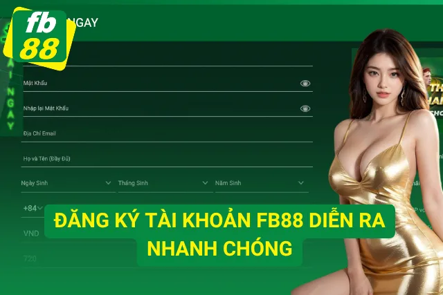 FB88 với việc đăng ký tài khoản nhanh gọn
